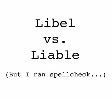 libel, liable